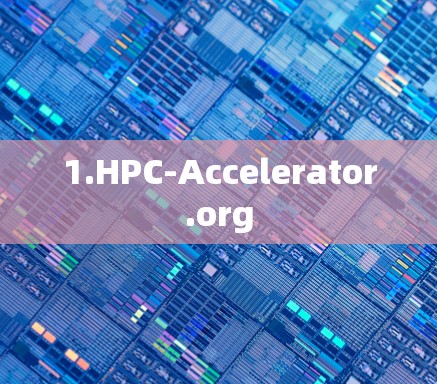 1.HPC-Accelerator.org