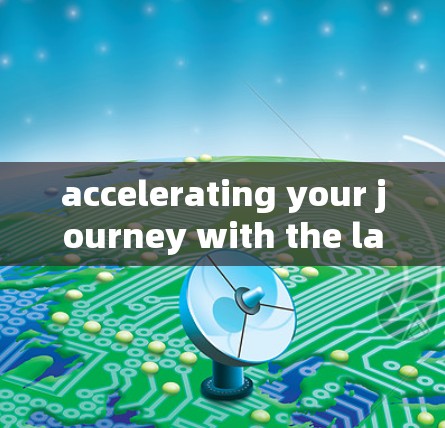 accelerating your journey with the latest 226