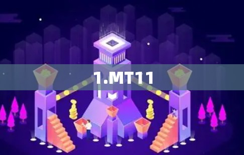1.MT11
